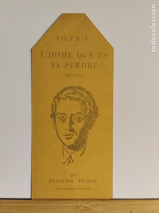 Coleccionismo Marcap&aacute;ginas: L'HOME QUE ES VA PERDRE - PUNTO DE LIBRO MARCAPAGINAS PUBLICIDAD ANTIGUA -VER FOTOS-(K-11.775)