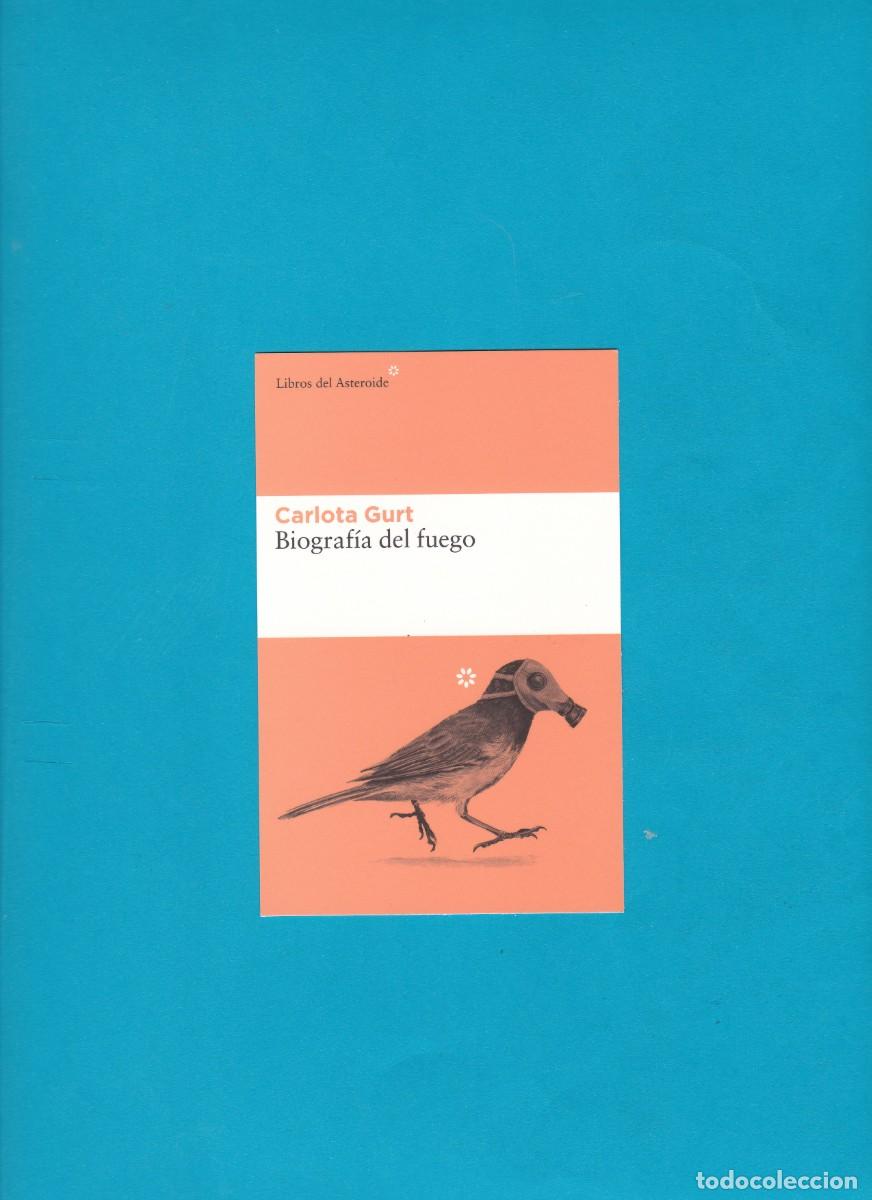 Sammeln von Lesezeichen: Marcapaginas editorial Libros del Asteroide biografia del fuego