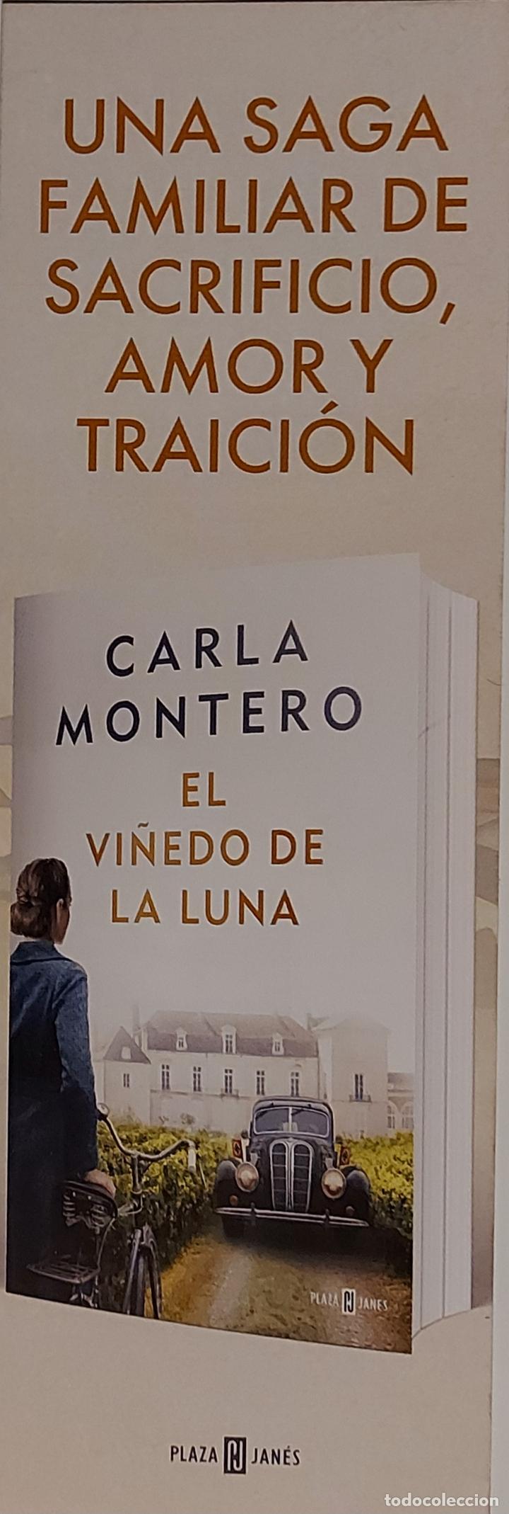 Coleccionismo Marcap&aacute;ginas: MARCAPAGINAS - PLAZA Y JANES - EL VI&Ntilde;EDO DE LA LUNA - CARLA MONTERO