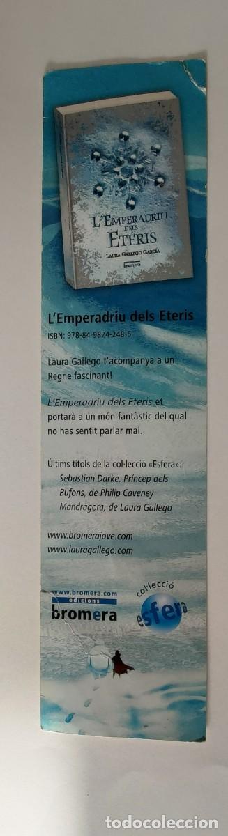 Coleccionismo marcap&aacute;ginas: Punto de Libro Emperadriu dels Eteris - Foto 1