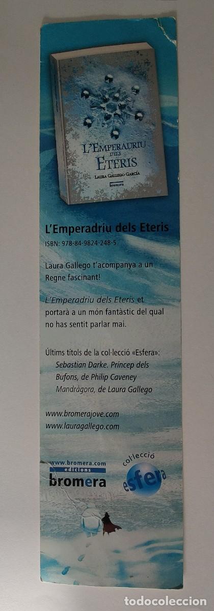 Coleccionismo marcap&aacute;ginas: Punto de Libro Emperadriu dels Eteris - Foto 2