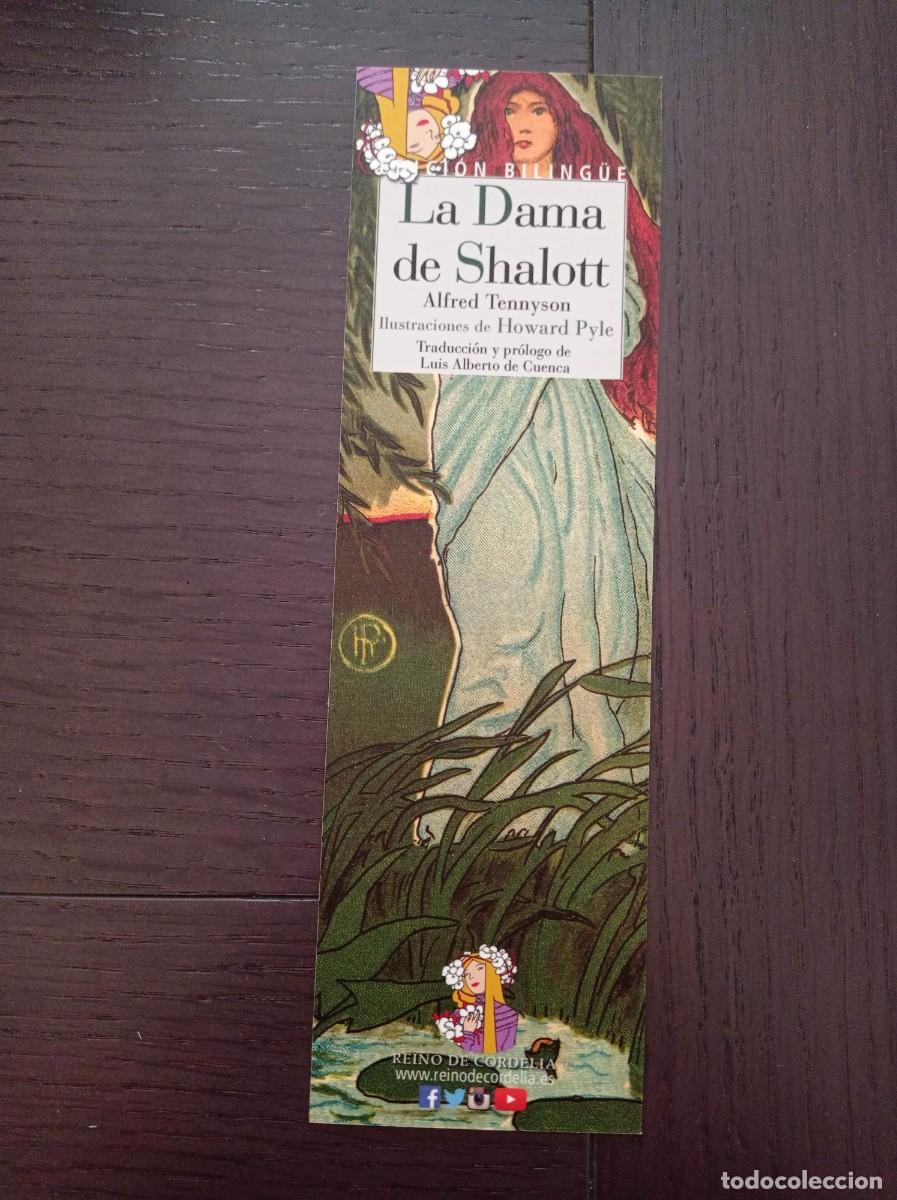 Coleccionismo Marcap&aacute;ginas: MARCAP&Aacute;GINAS. REINO DE CORDELIA. ALFRED TENNYSON. LA DAMA DE SHALOTT