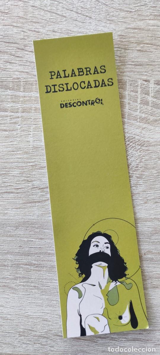 Coleccionismo marcap&aacute;ginas: MARCAPAGINAS - DESCONTROL - PALABRAS DISLOCADAS - MUJER - Foto 1