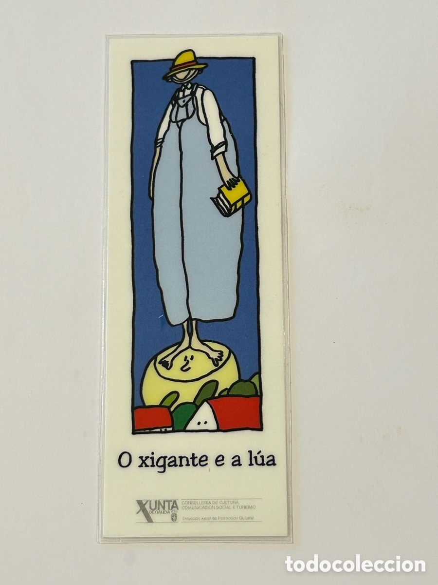 Collectables Bookmark: MARCAP&Aacute;GINAS O XIGANTE E A L&Uacute;A. XUNTA DE GALICIA