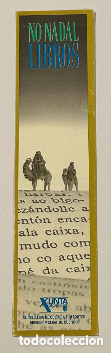 Collectables Bookmark: LOTE 7 MARCAP&Aacute;GINAS/PUNTO DE LIBRO XUNTA DE GALICIA. SERIE NAVIDAD/NADAL Y LIBROS