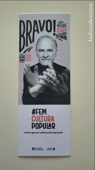Coleccionismo Marcap&aacute;ginas: MARCAPAGINAS PUNT DE LLIBRE FEM CULTURA LLUIS HOMAR ACTOR TEATRE GENENRALITAT DE CATALUNYA