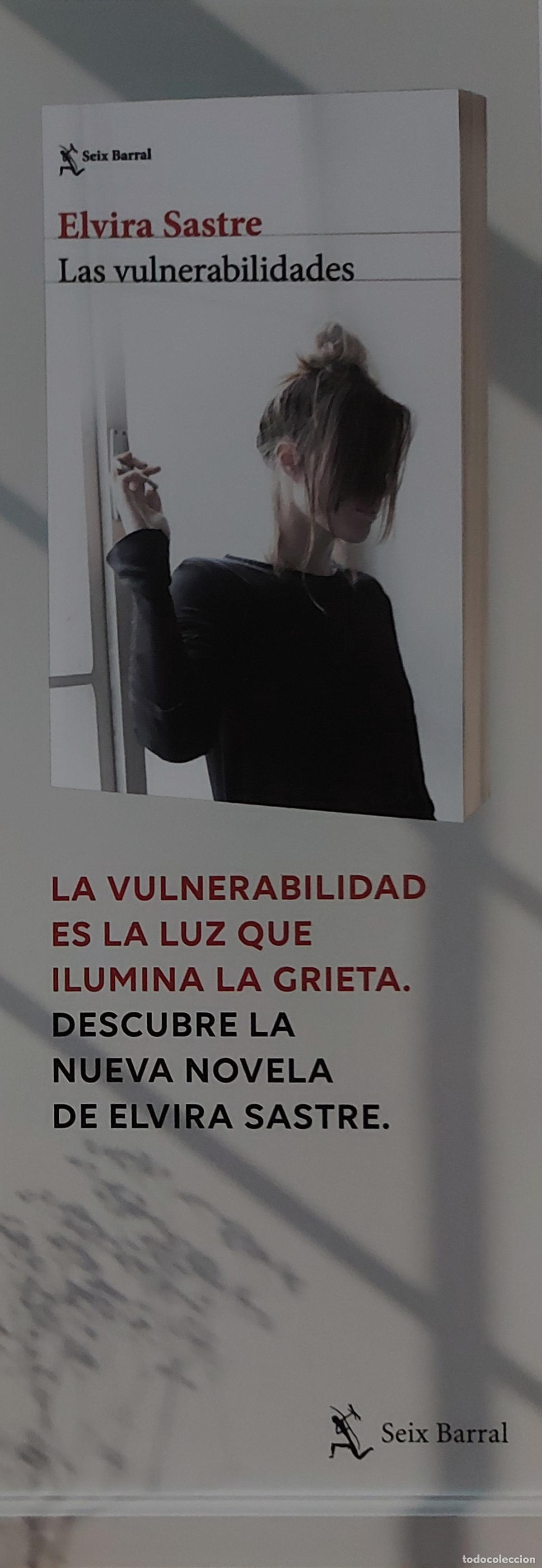 Coleccionismo Marcap&aacute;ginas: MARCAPAGINAS - SEIX BARRAL - LAS VULNERABILIDADES - ELVIRA SASTRE