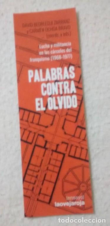 Coleccionismo Marcap&aacute;ginas: marcap&aacute;ginas palabras contra olvido, editorial la oveja roja