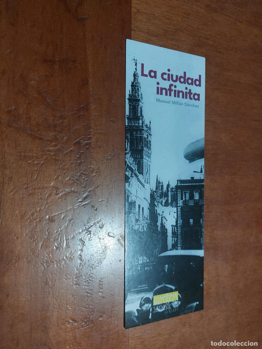 Coleccionismo Marcap&aacute;ginas: LA CIUDAD INFINITA. MANUEL MILL&Aacute;N. LITERATURA. MARCAPAGINAS. BUEN ESTADO. C-1