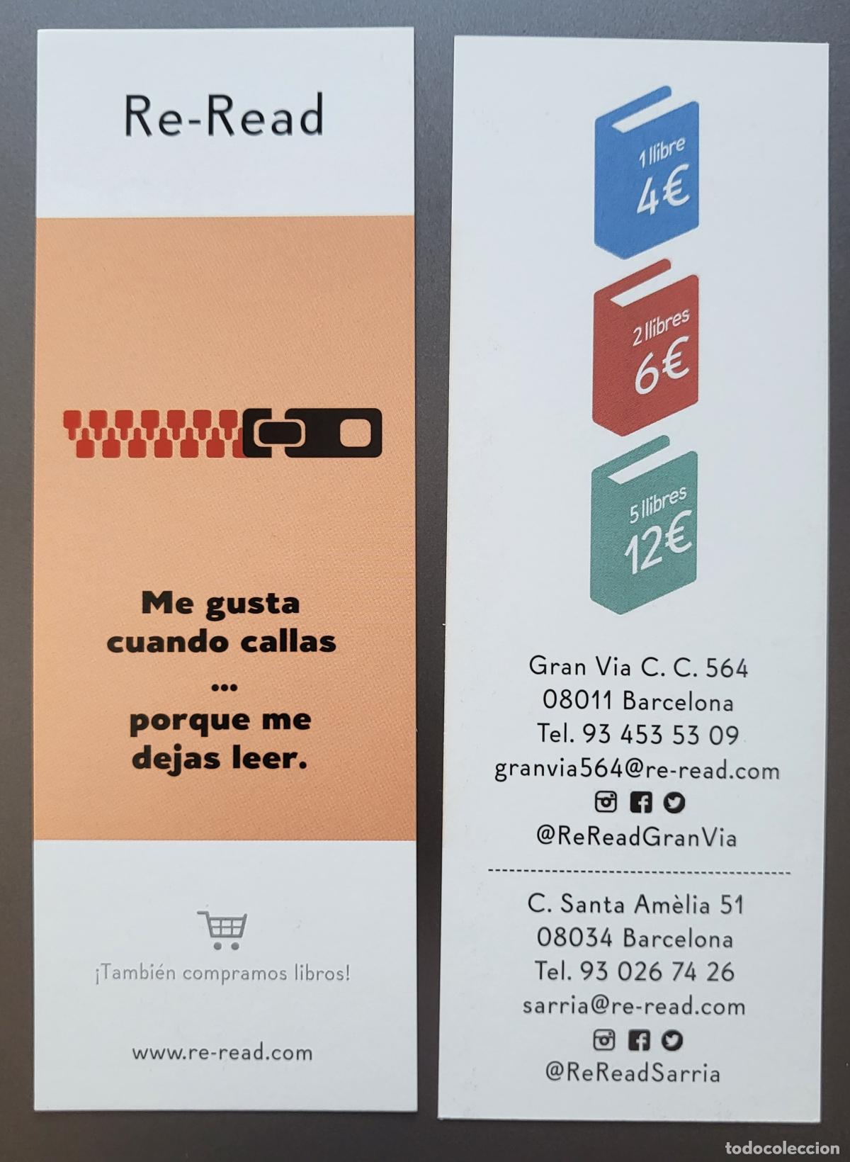 Collectables Bookmark: MARCAPAGINAS PUNT DE LLIBRE LLIBRERIA RE-READ GRAN VIA SANTA AMELIA BARCELONA