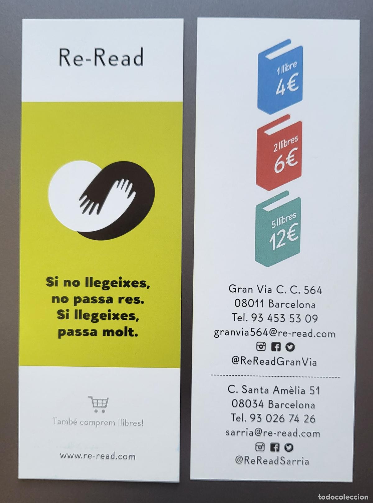 Collectables Bookmark: MARCAPAGINAS PUNT DE LLIBRE LLIBRERIA RE-READ GRAN VIA SANTA AMELIA BARCELONA