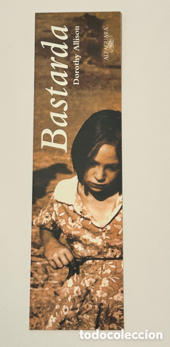 Collectables Bookmark: MARCAP&Aacute;GINAS BASTARDA. EDITORIAL ALFAGUARA