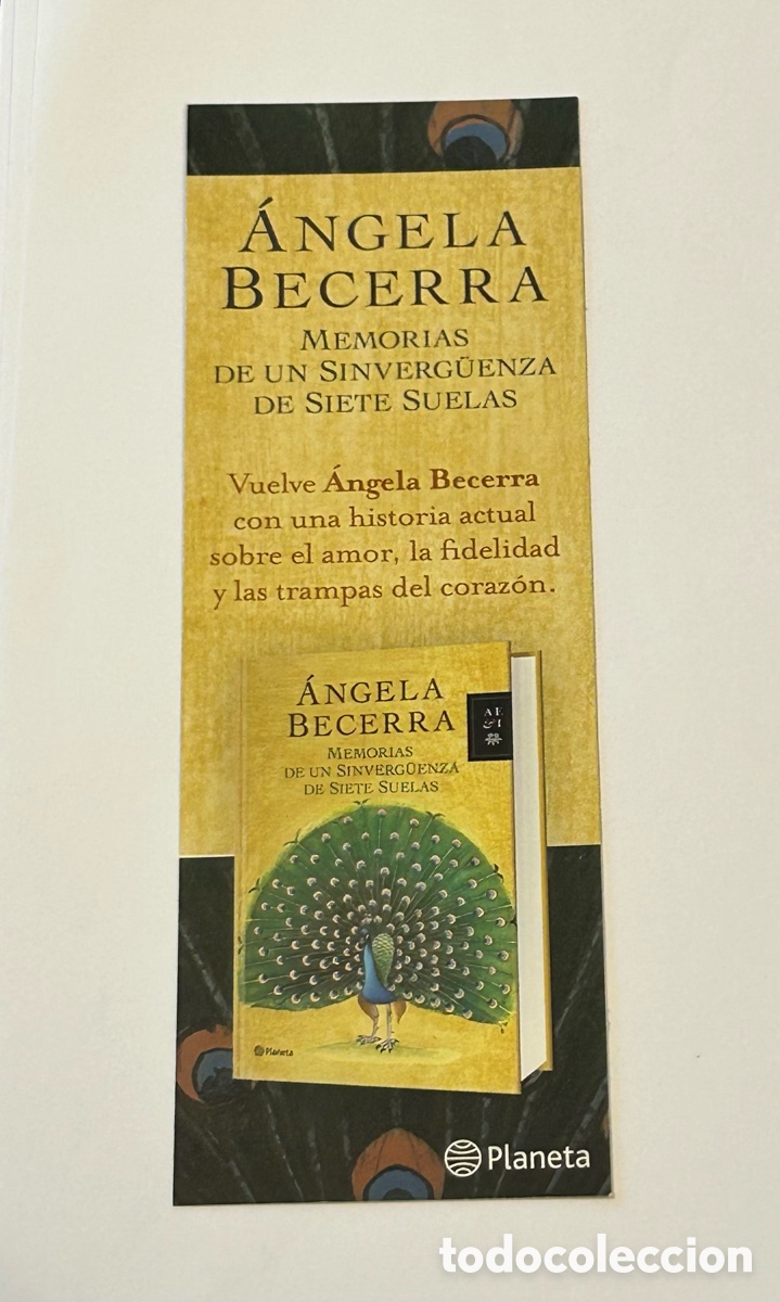 Collectables Bookmark: MARCAP&Aacute;GINAS MEMORIAS DE UN SINVERG&Uuml;ENZA DE SIETE SUELAS. &Aacute;NGELA BECERRA. EDITORIAL PLANETA