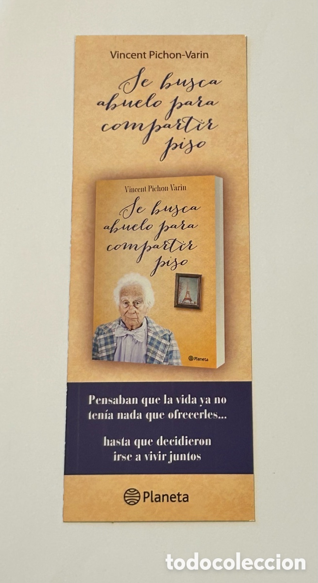 Collectables Bookmark: MARCAP&Aacute;GINAS SE BUSCA ABUELO PARA COMPARTIR PISO. VINCENT PICHON-VARIN. EDITORIAL PLANETA