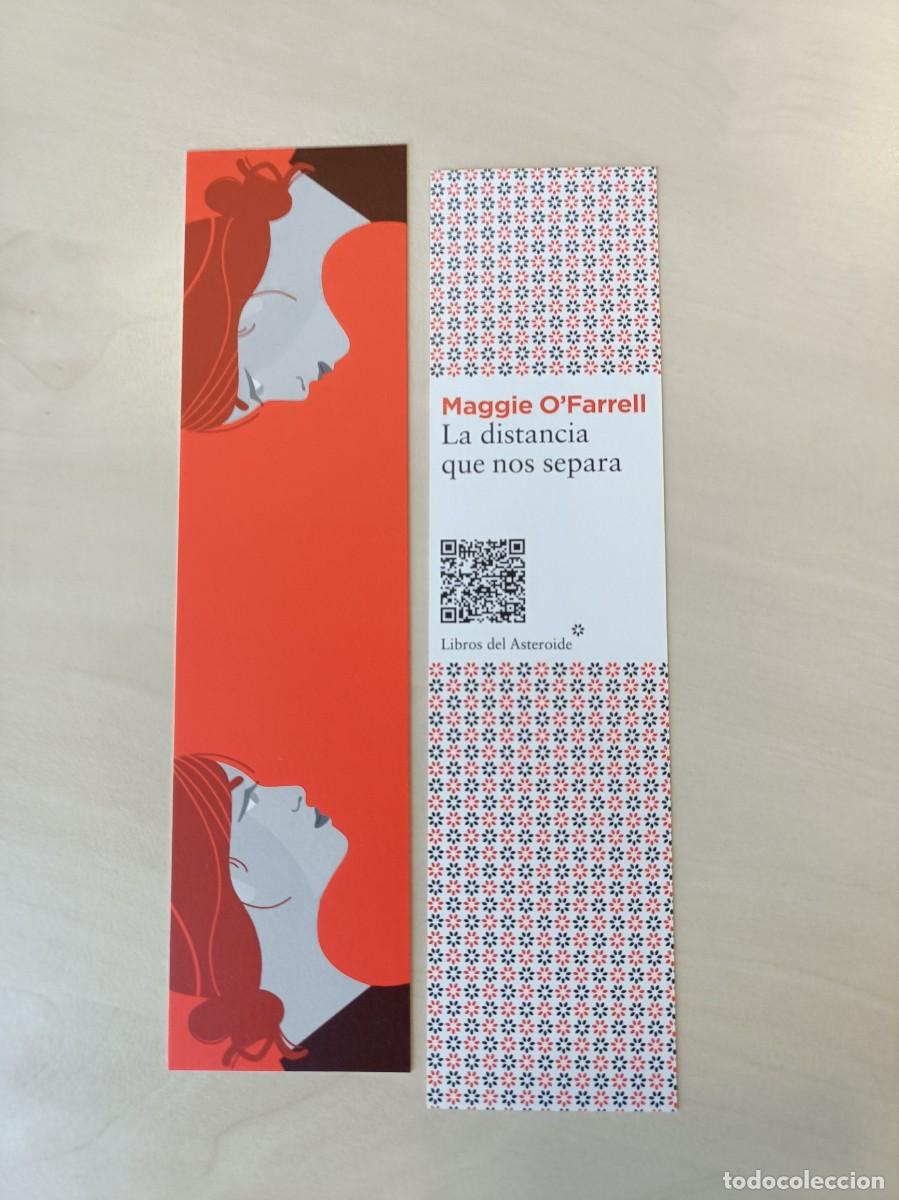 Coleccionismo marcap&aacute;ginas: MARCAP&Aacute;GINAS - LIBROS DEL ASTEROIDE - LA DISTANCIA QUE NOS SEPARA - MAGGIE OFARRELL - Foto 1