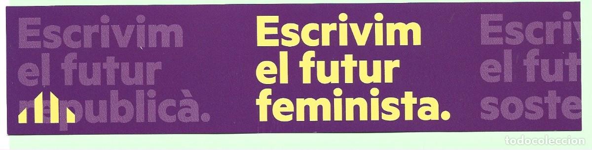 Collectables Bookmark: MARCAP&Aacute;GINAS DE SANT JORDI 2024 ESQUERRA REPUBLICANA ESCRIVIM EL FUTUR REPUBLIC&Aacute;