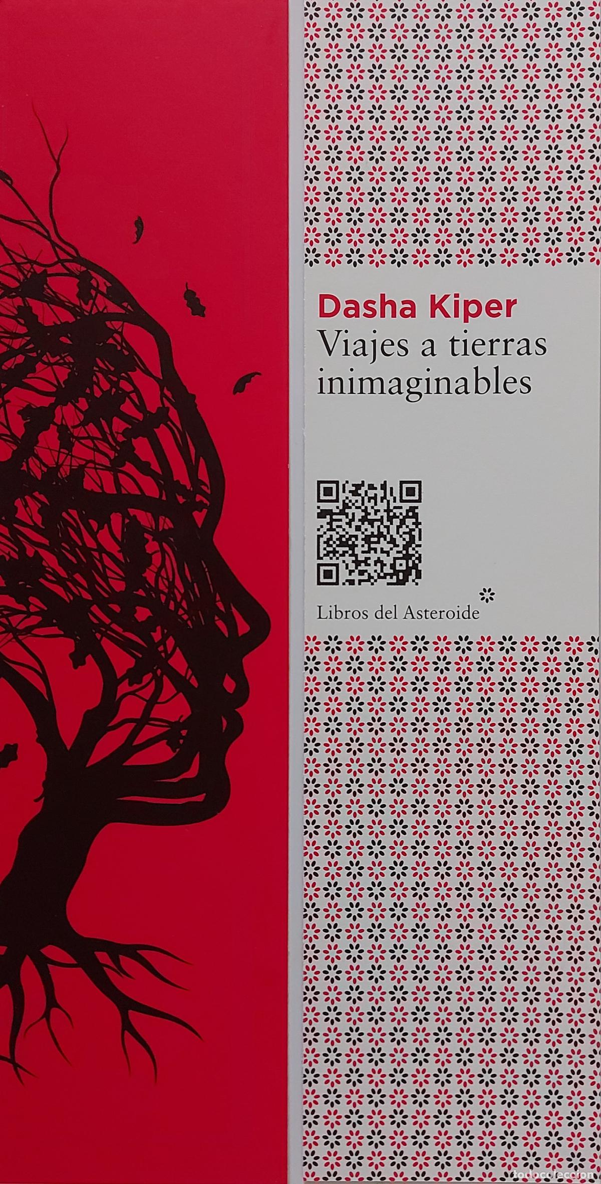 Collectionnisme Marque-pages: MARCAPAGINAS - LIBROS DE ASTEROIDE - VIAJES A TIERRAS INIMAGINABLES - DASHA KIPER