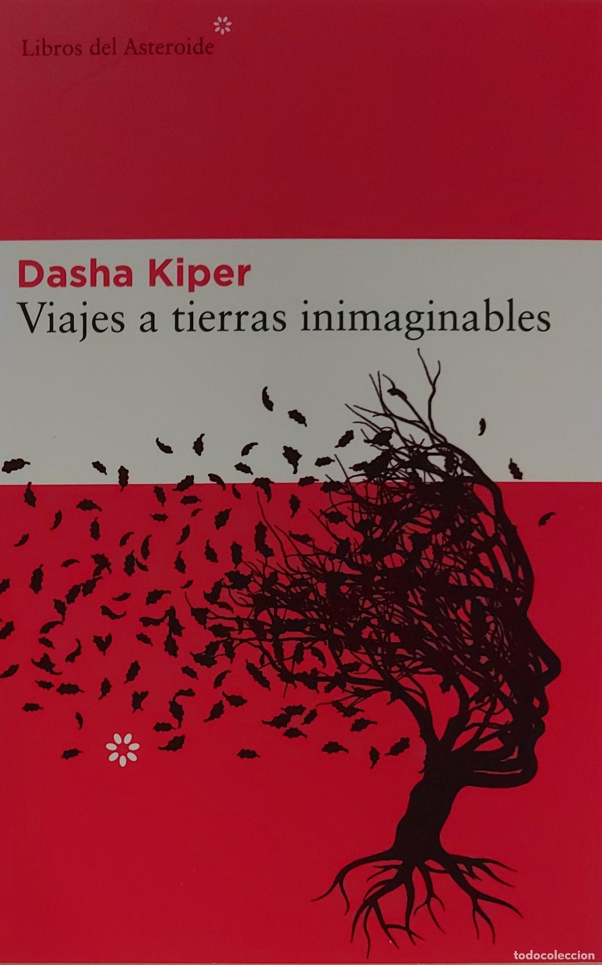 Collectionnisme Marque-pages: MARCAPAGINAS - LIBROS DE ASTEROIDE - VIAJES A TIERRAS INIMAGINABLES - DASHA KIPER -t postal