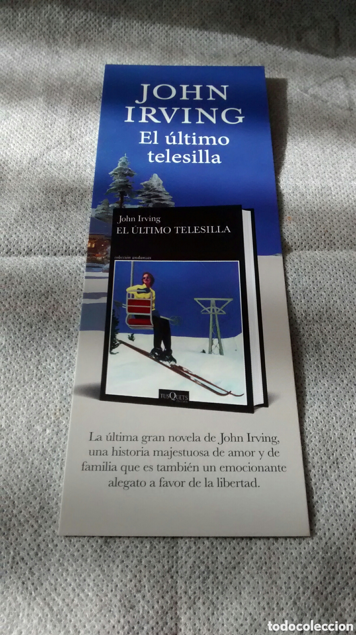 Coleccionismo Marcap&aacute;ginas: MARCAPAGINAS EL ULTIMO TELESILLA-JOHN IRVING-TUSQUETS(A2)