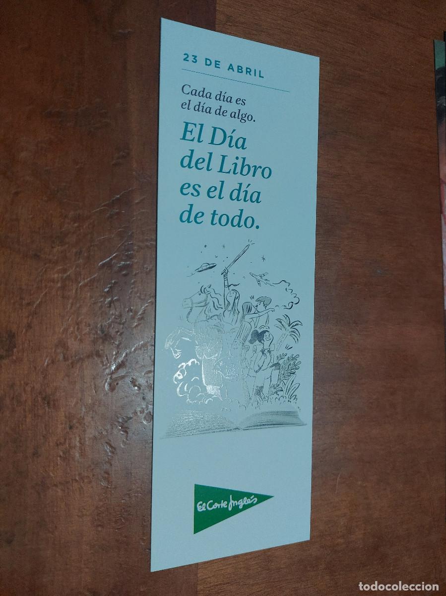 Coleccionismo Marcap&aacute;ginas: DIA DEL LIBRO EN EL CORTE INGL&Eacute;S. MARCAPAGINAS. PUNTO LECTURA. BUEN ESTADO. S-2