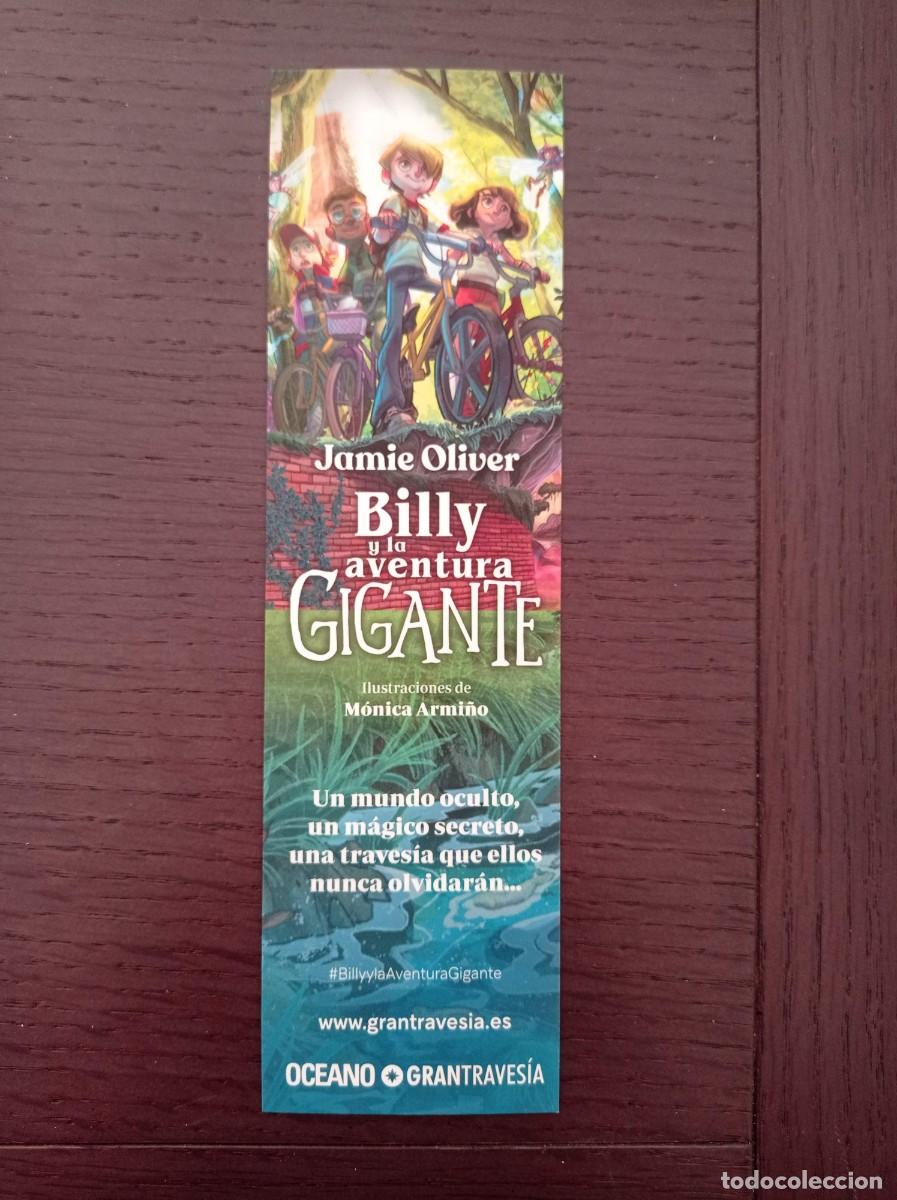 Coleccionismo Marcap&aacute;ginas: MARCAP&Aacute;GINAS. OC&Eacute;ANO. GRAN TRAVES&Iacute;A. JAMIE OLIVER. BILLY Y LA AVENTURA GIGANTE