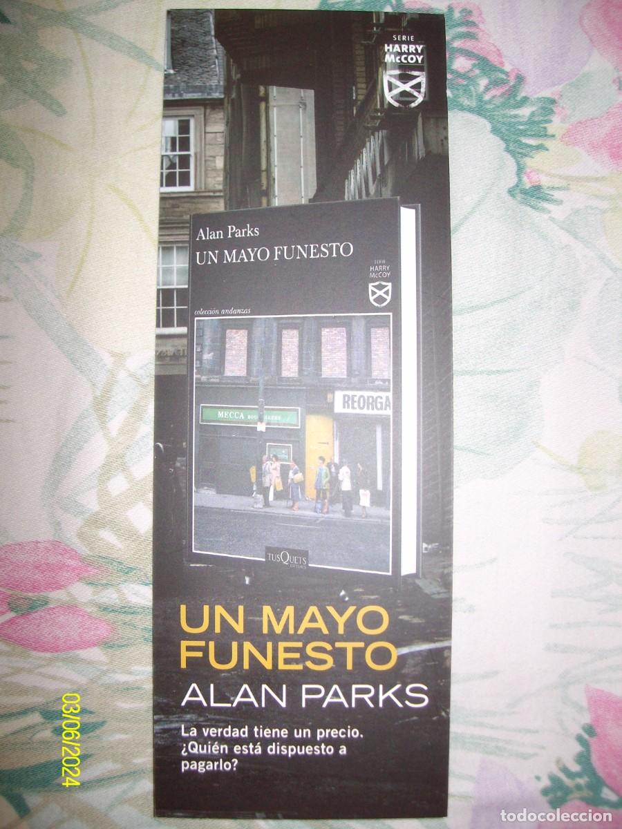 Coleccionismo Marcap&aacute;ginas: MARCAPAGINAS UN MAYO FUNESTO ALAN PARKS SERIE HARRY McCOY EDITORIAL TUSQUETS