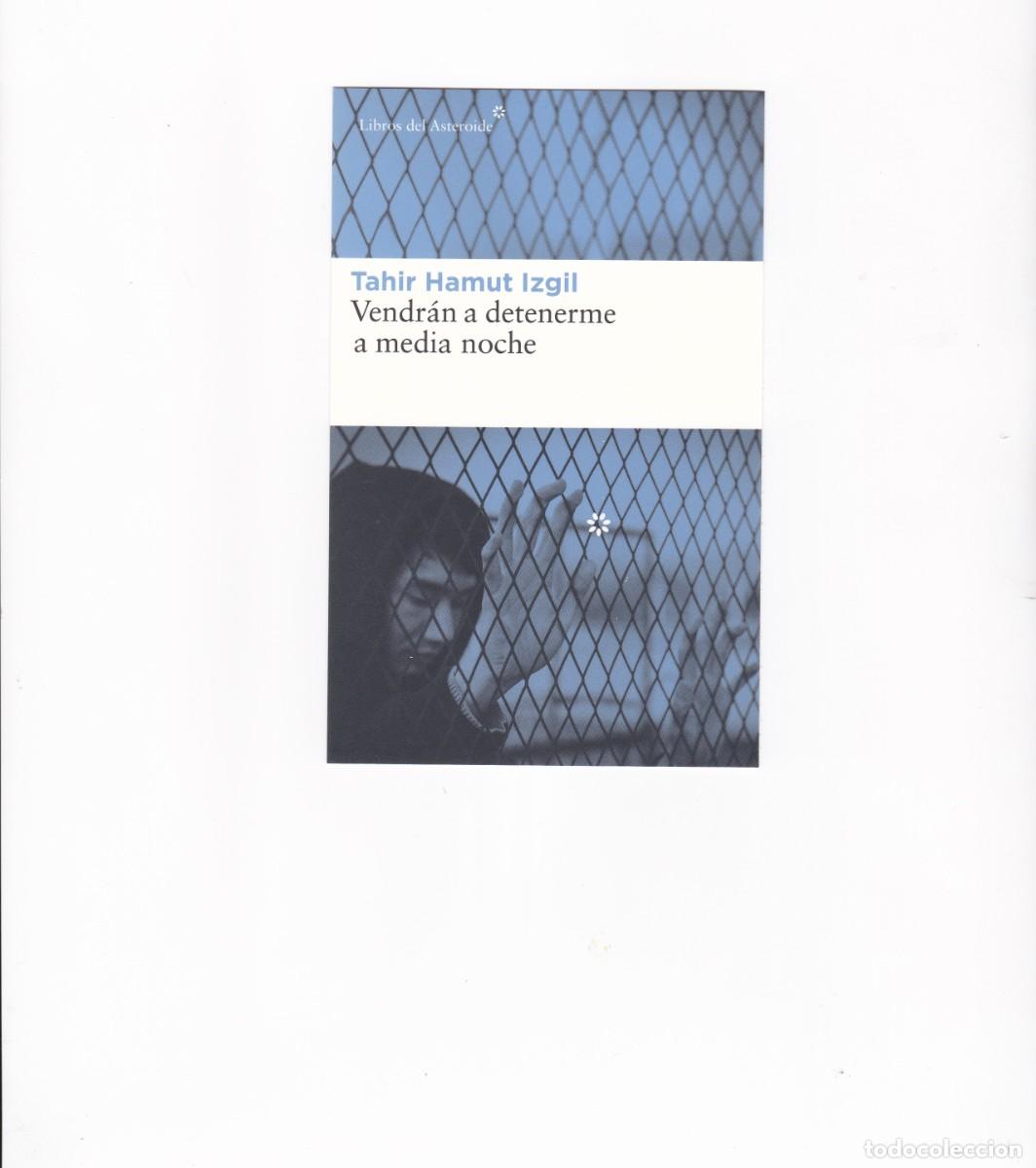 Collectionnisme Marque-pages: Marcapaginas editorial Libros del Asteroide Vendr&aacute;n a detenerme a media noche