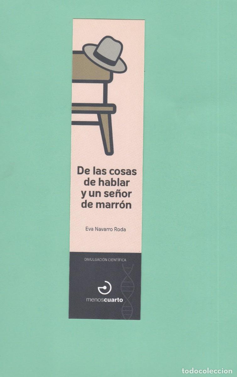 Collezionismo Segnalibri: Marcapaginas editorial menos cuatro de las cosas de hablar y un se&ntilde;or de marr&oacute;n