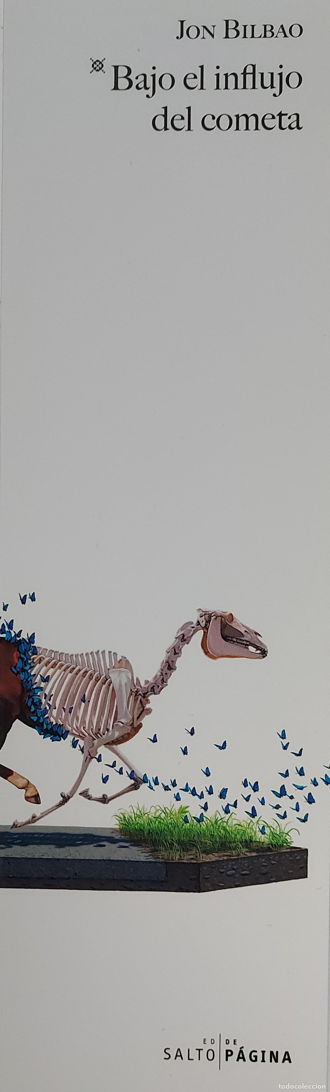 Sammeln von Lesezeichen: MARCAP&Aacute;GINAS - SALTO DE PAGINA - BAJO EL INFLUJO DEL COMETA - JON BILBAO