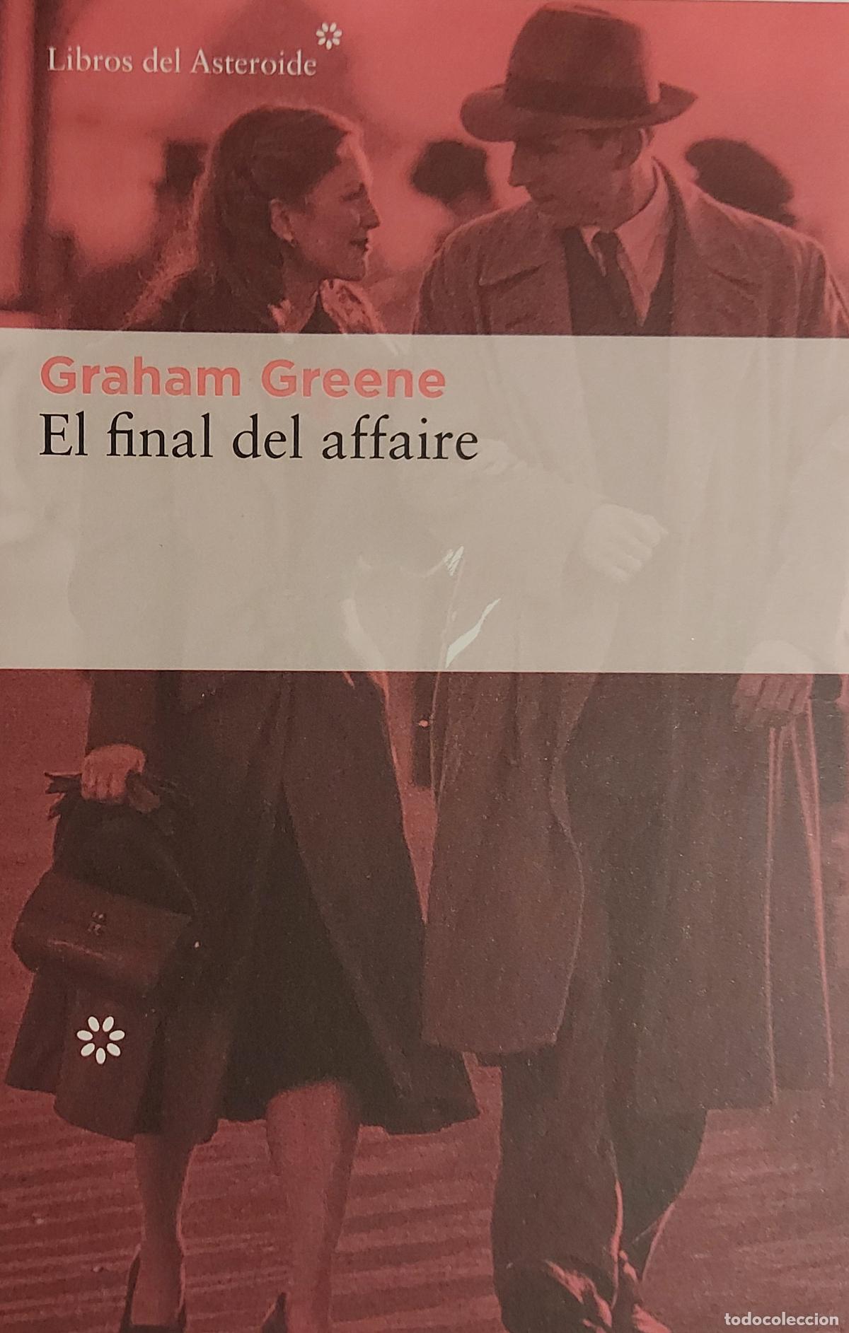 Sammeln von Lesezeichen: MARCAPAGINAS - LIBROS DEL ASTEROIDE - EL FINAL DEL AFFAIRE - GRAHAM GREENE -T POSTAL