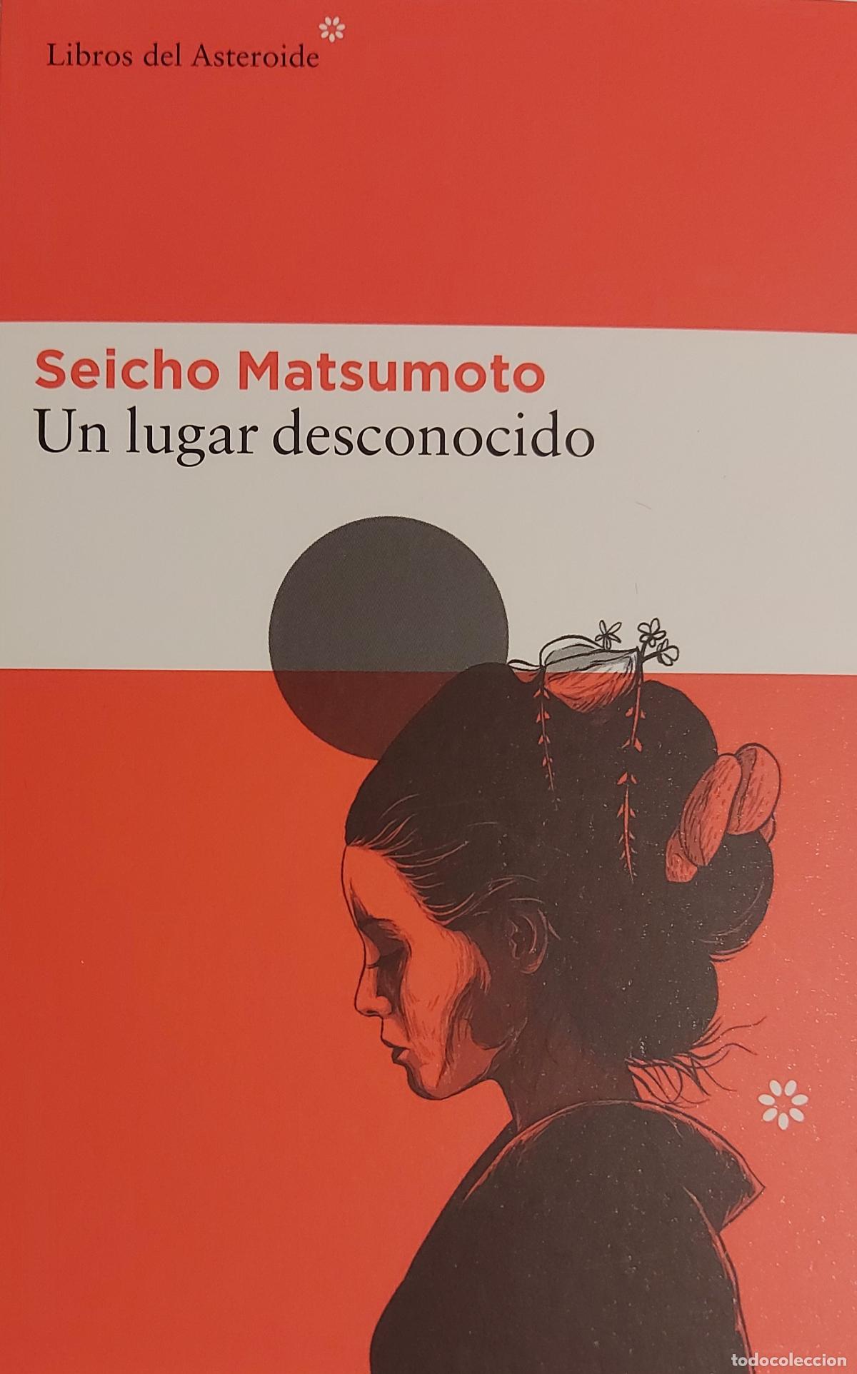 Coleccionismo Marcap&aacute;ginas: MARCAPAGINAS - LIBROS DEL ASTEROIDE - SEICHO MATSUMOTO - UN LUGAR DESCONOCIDO - T POSTAL