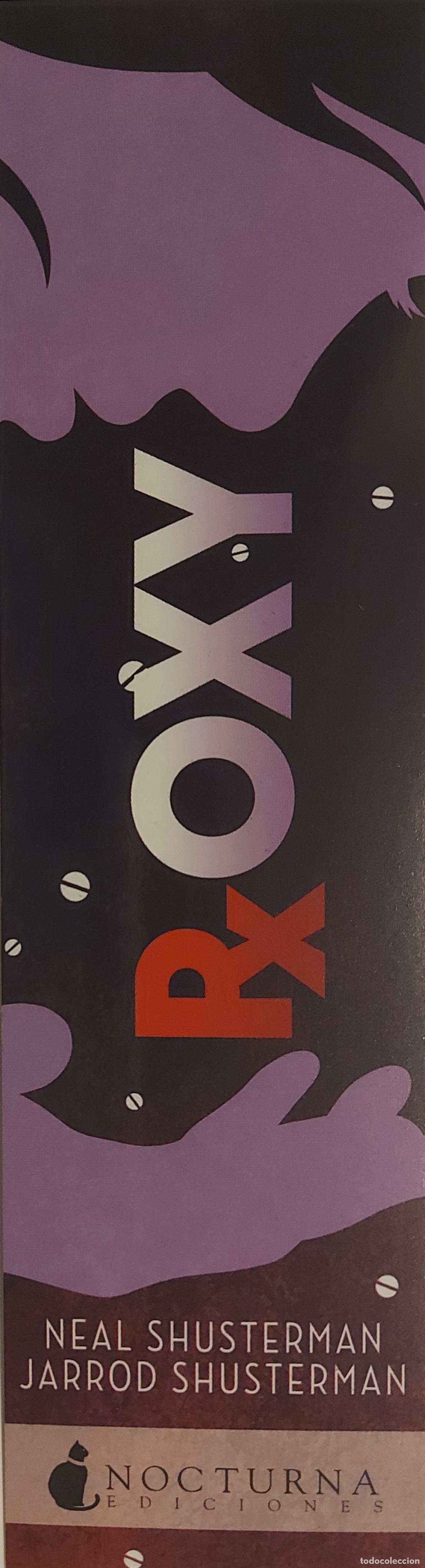 Coleccionismo marcap&aacute;ginas: MARCAPAGINAS - NOCTURNA EDICIONES - RxOXY - NEAL SHUSTERMAN - Foto 1