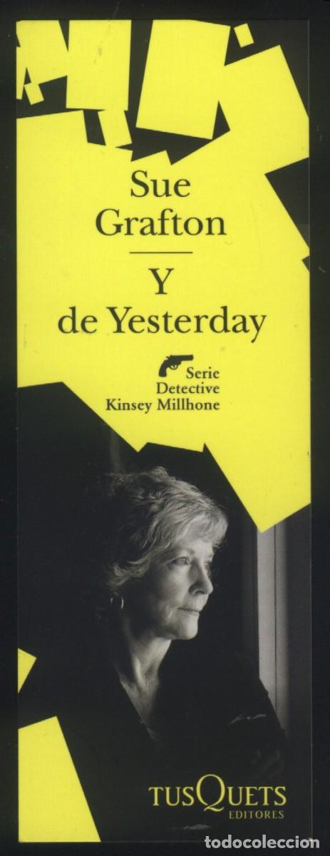 Coleccionismo Marcap&aacute;ginas: M-8053- PUNTO DE LIBRO. SUE GRAFTON Y DE YESTERDAY. TUSQUETS.