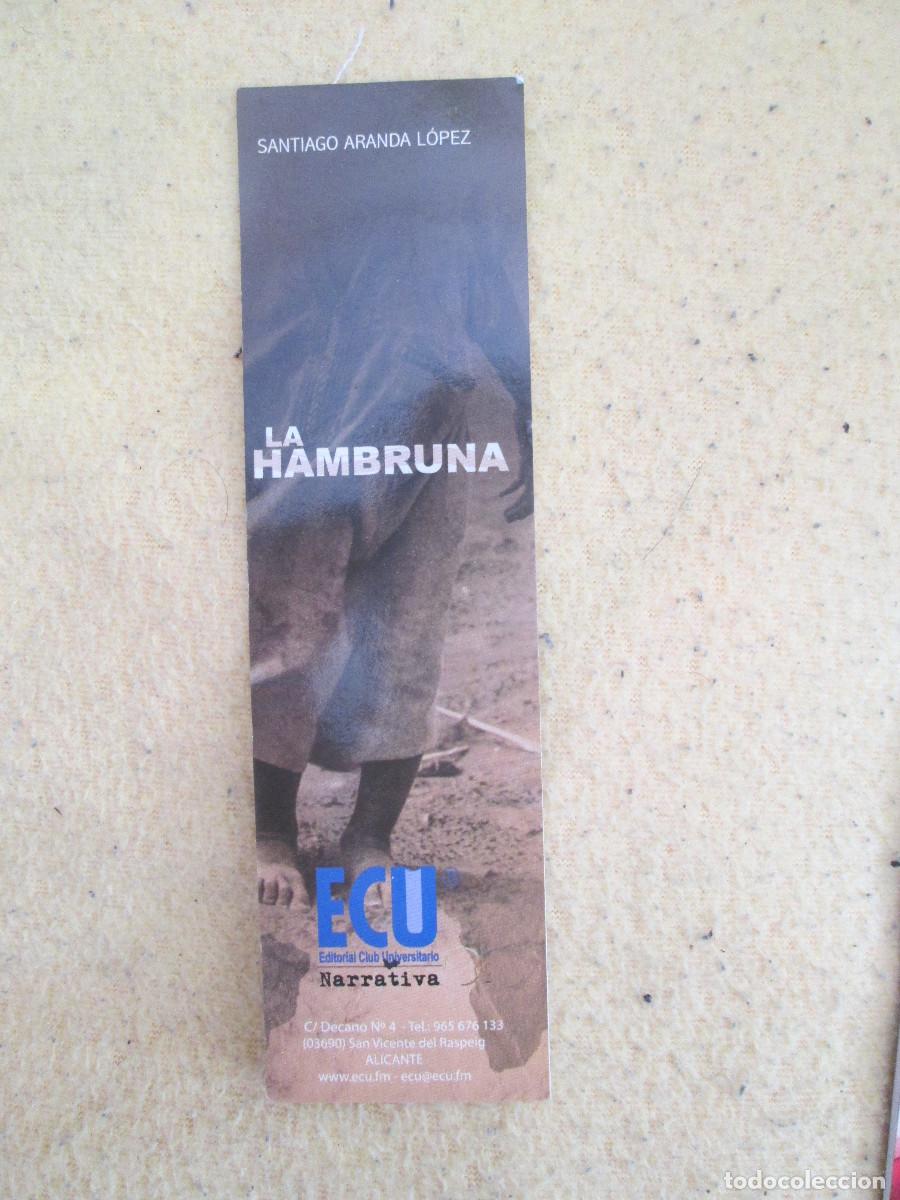 Coleccionismo marcap&aacute;ginas: MARCAPAGINAS LA HAMBRUNA - Foto 1