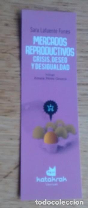 Sammeln von Lesezeichen: marcap&aacute;ginas mercados reproductivos, editorial Katakrak