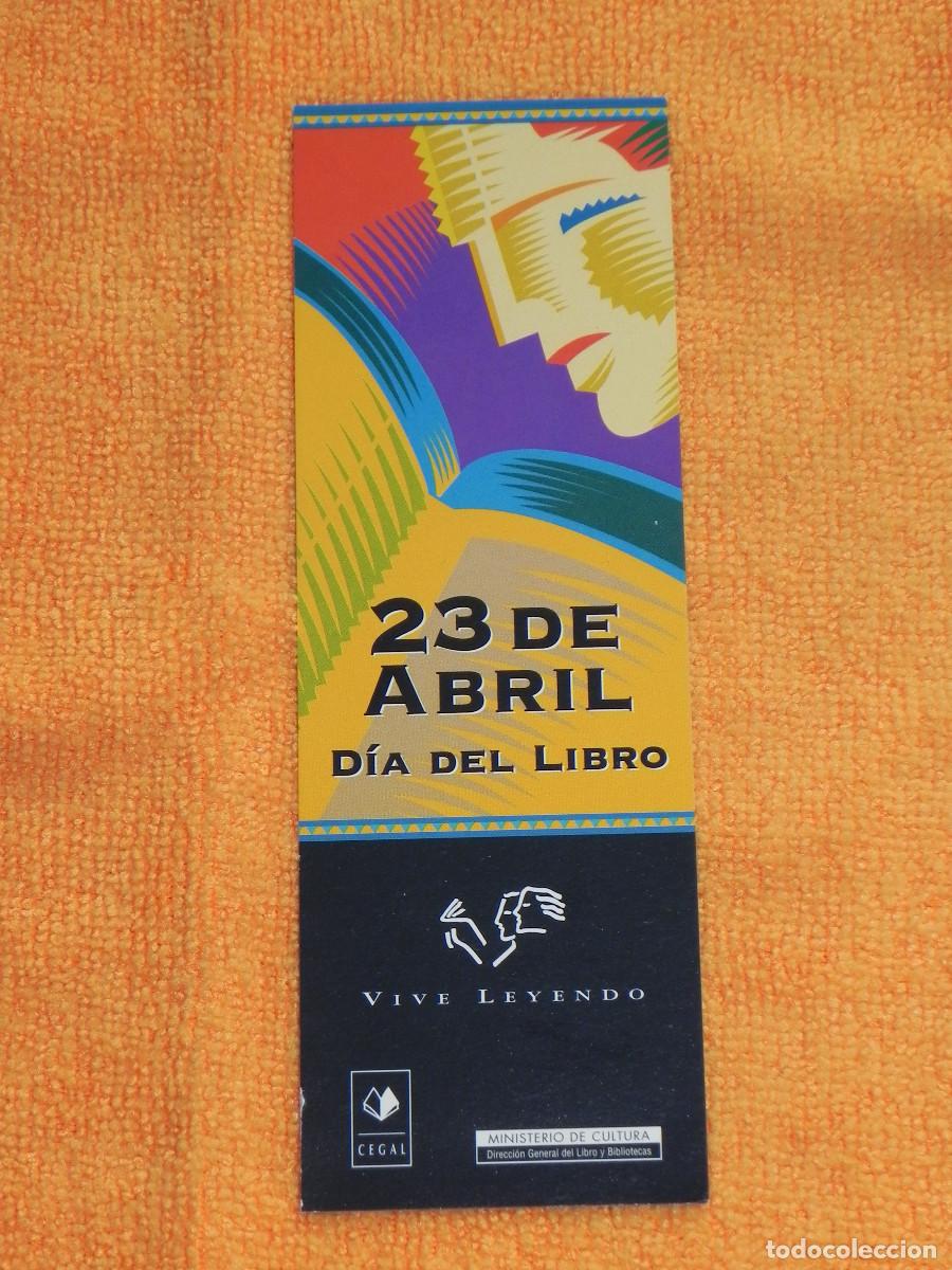 Sammeln von Lesezeichen: Marcap&aacute;ginas - 23 de Abril, D&iacute;a del Libro - Vive Leyendo - Ministerio de Cultura.