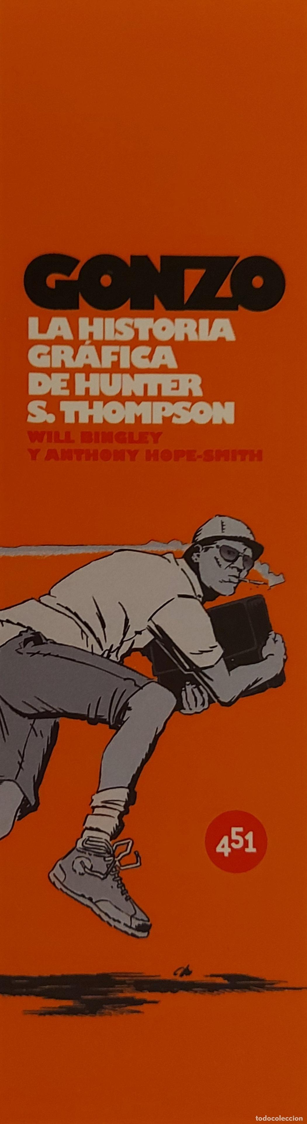 Collectables Bookmark: MARCAPAGINAS - 451 EDITORIAL - GONZO - LA HISTORIA GRAFICA DE HUNTER S. THOMPSON
