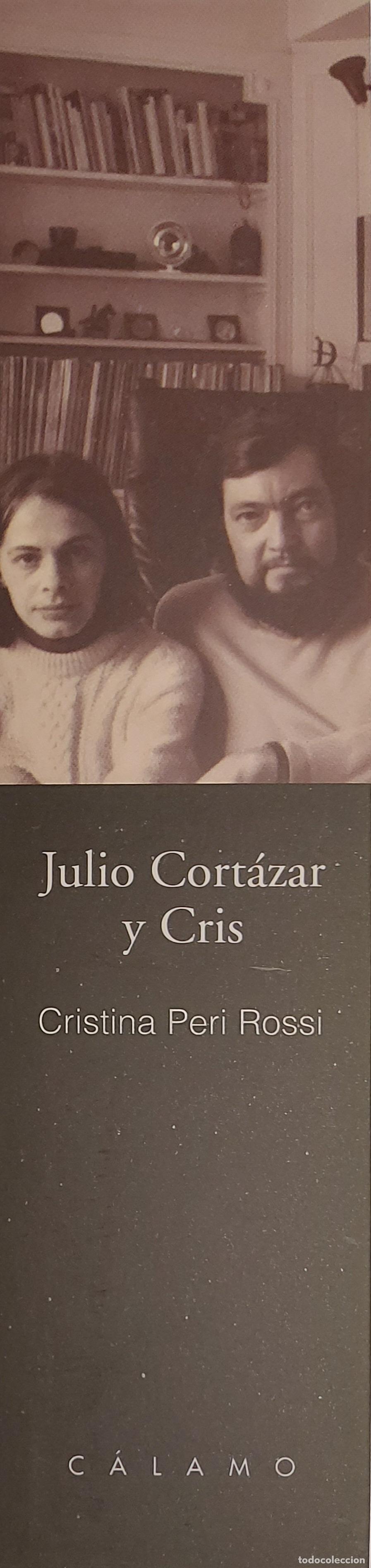 Collectionnisme Marque-pages: MARCAPAGINAS - CALAMO - JULIO CORTAZA Y CRIS - CRISTINA PERI ROSSI