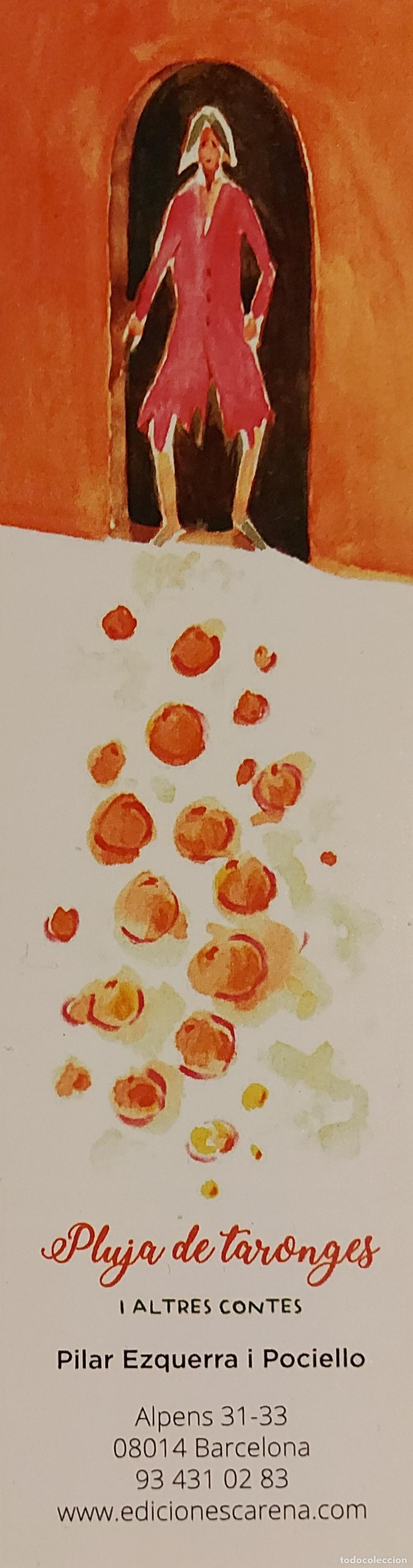 Collectables Bookmark: MARCAPAGINAS - CARENA - PLUJA DE TARONGES