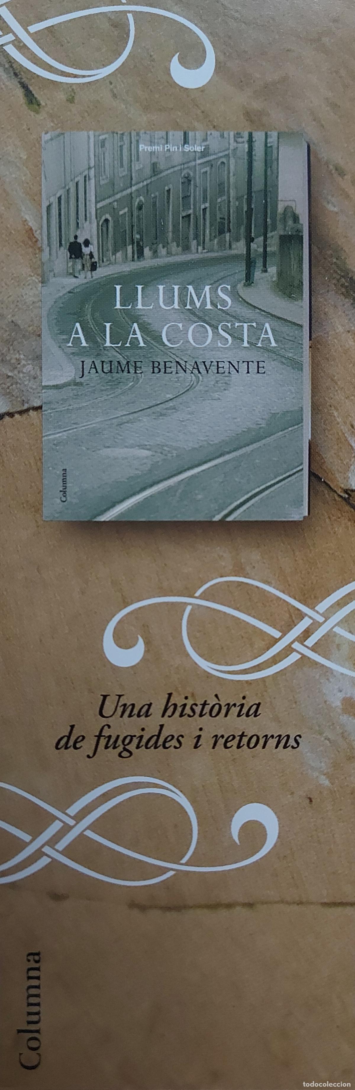 Sammeln von Lesezeichen: MARCAPAGINAS - COLUMNA - LLUMS A LA COSTA - JAUME BENAVENTE