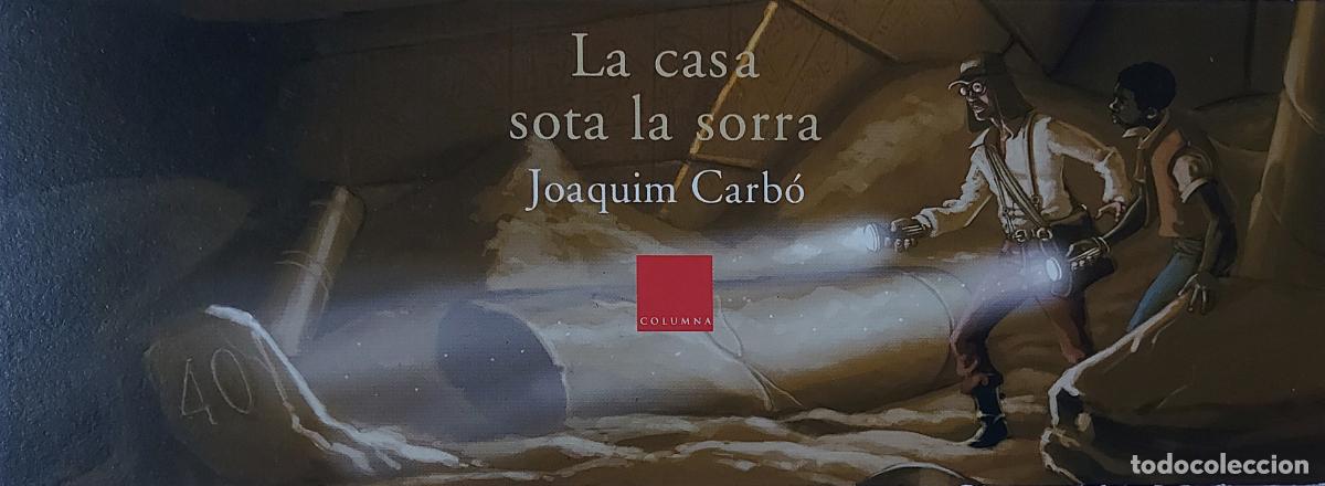 Sammeln von Lesezeichen: MARCAPAGINAS - COLUMNA - LA CASA - JOAQUIM CARBO