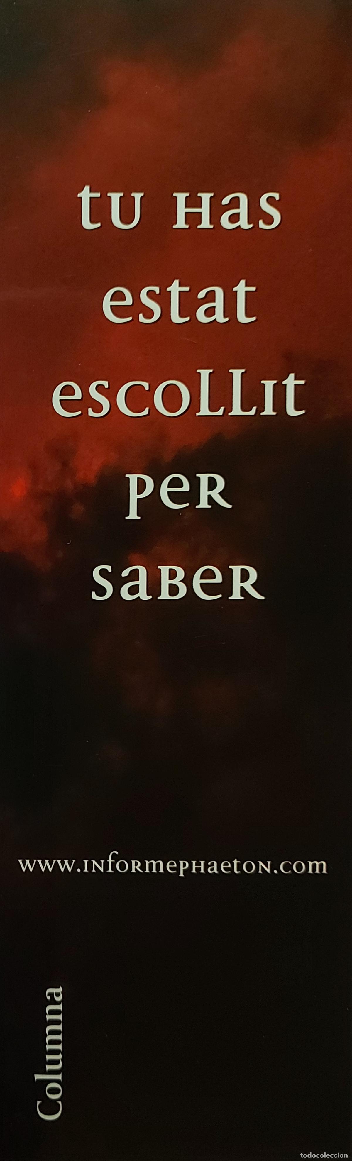 Sammeln von Lesezeichen: MARCAPAGINAS - COLUMNA - TU HAS ESTAT ESCOLLIT PER SABER