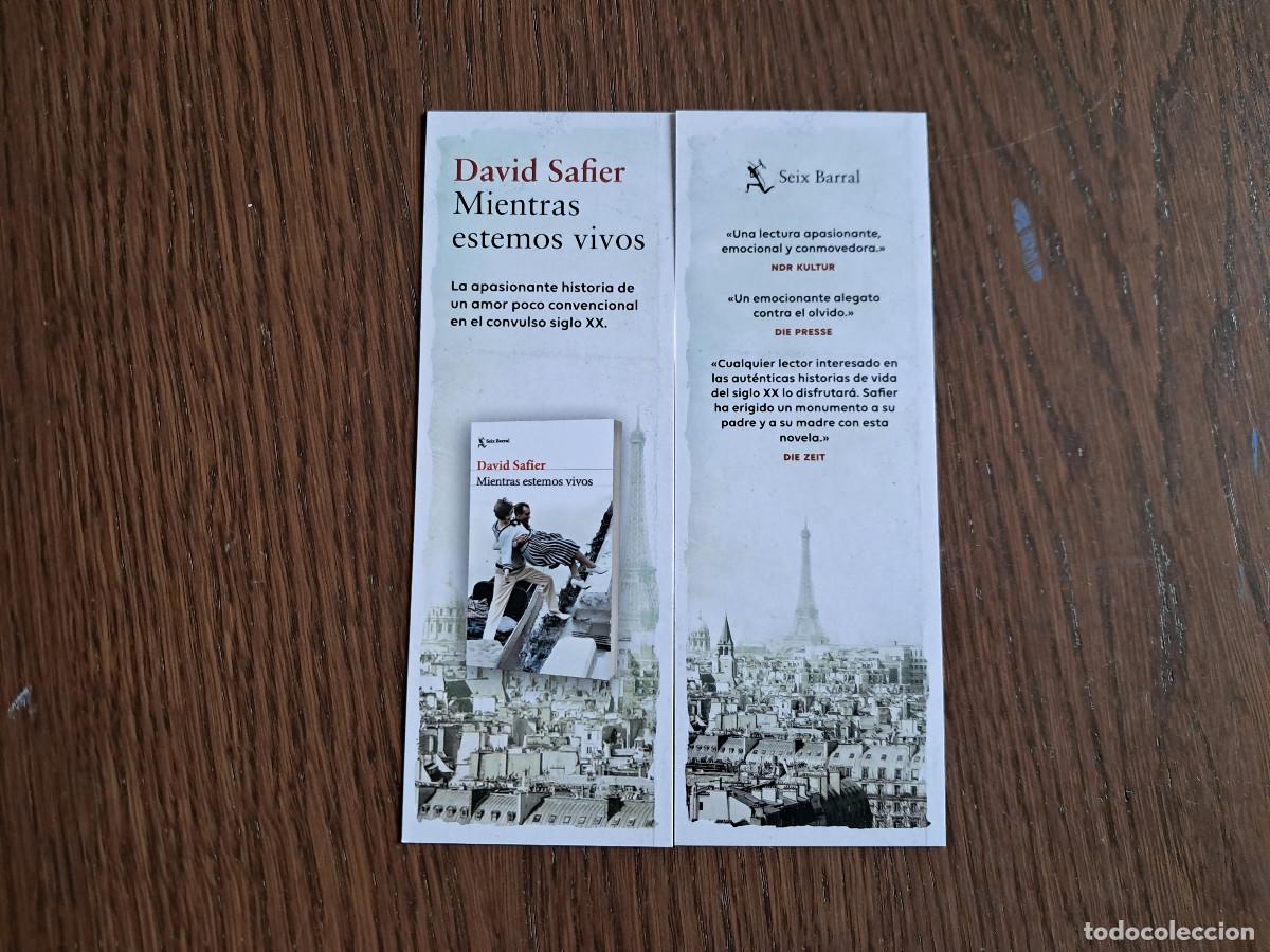 Coleccionismo Marcap&aacute;ginas: marcap&aacute;ginas, punto de libro, Mientras estemos vivos, David Safier. Seix Barral.