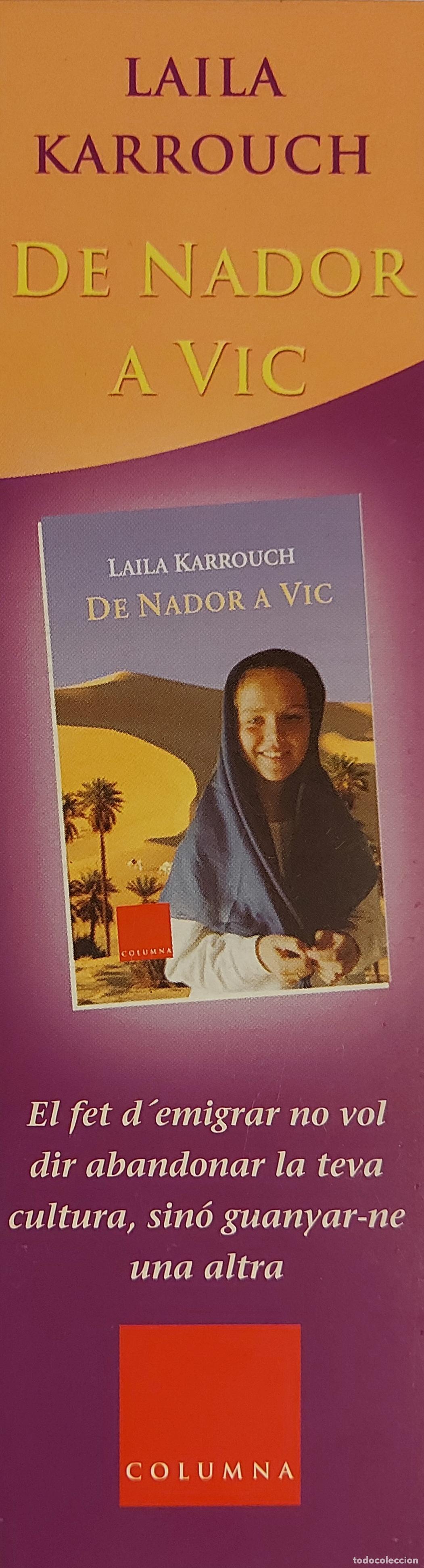 Collectables Bookmark: MARCAPAGINAS - COLUMNA - SIBIL - DE NADOR A VIC - LAILA KARROUCH