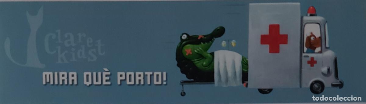 Collectables Bookmark: MARCAPAGINAS - CLARET - MIRA QUE PORTO