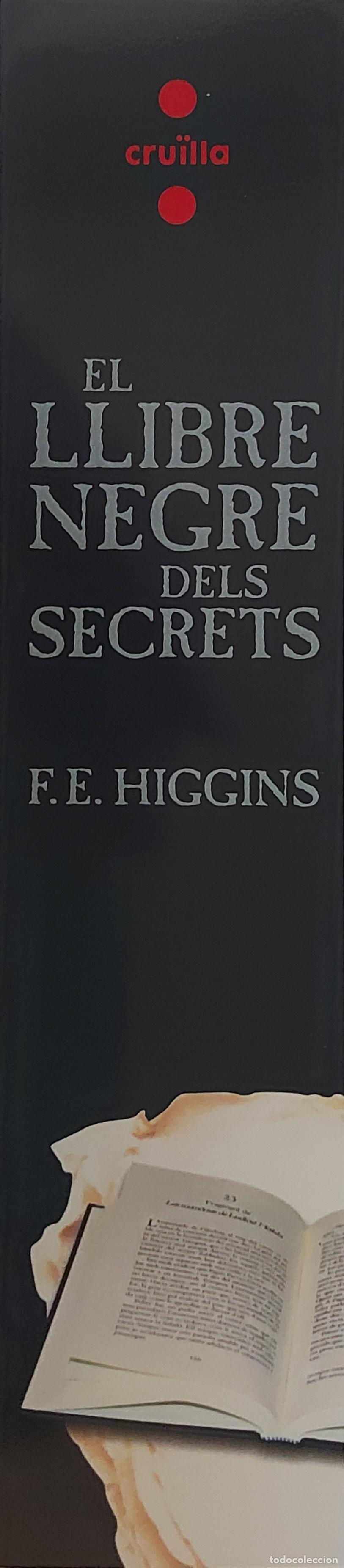 Collectables Bookmark: MARCAPAGINAS - CRUILLA - EL LLIBRE NEGRE DELS SECRETS - F.E-HIGGINS
