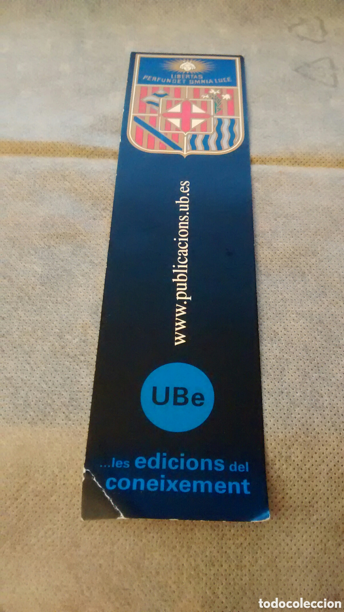 Coleccionismo Marcap&aacute;ginas: MARCAPAGINAS UNIVERSIDAD DE BARCELONA 2007