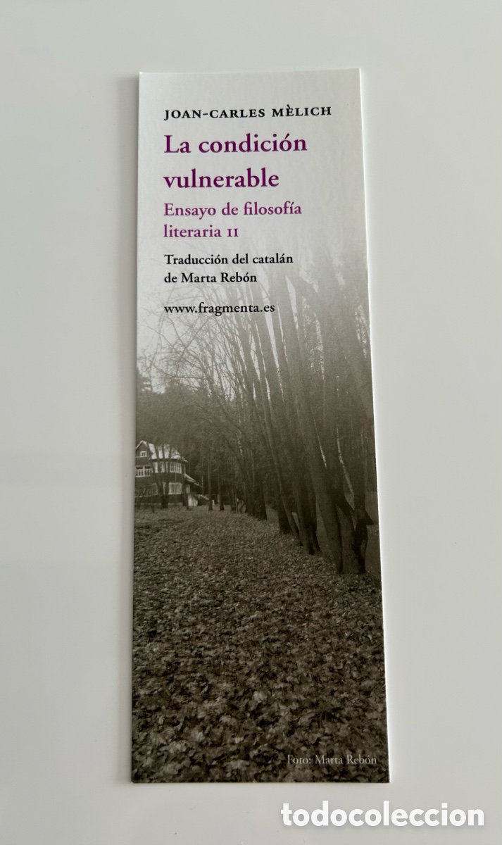 Coleccionismo marcap&aacute;ginas: MARCAP&Aacute;GINAS LA CONDICI&Oacute;N VULNERABLE. EDITORIAL FRAGMENTA - Foto 1