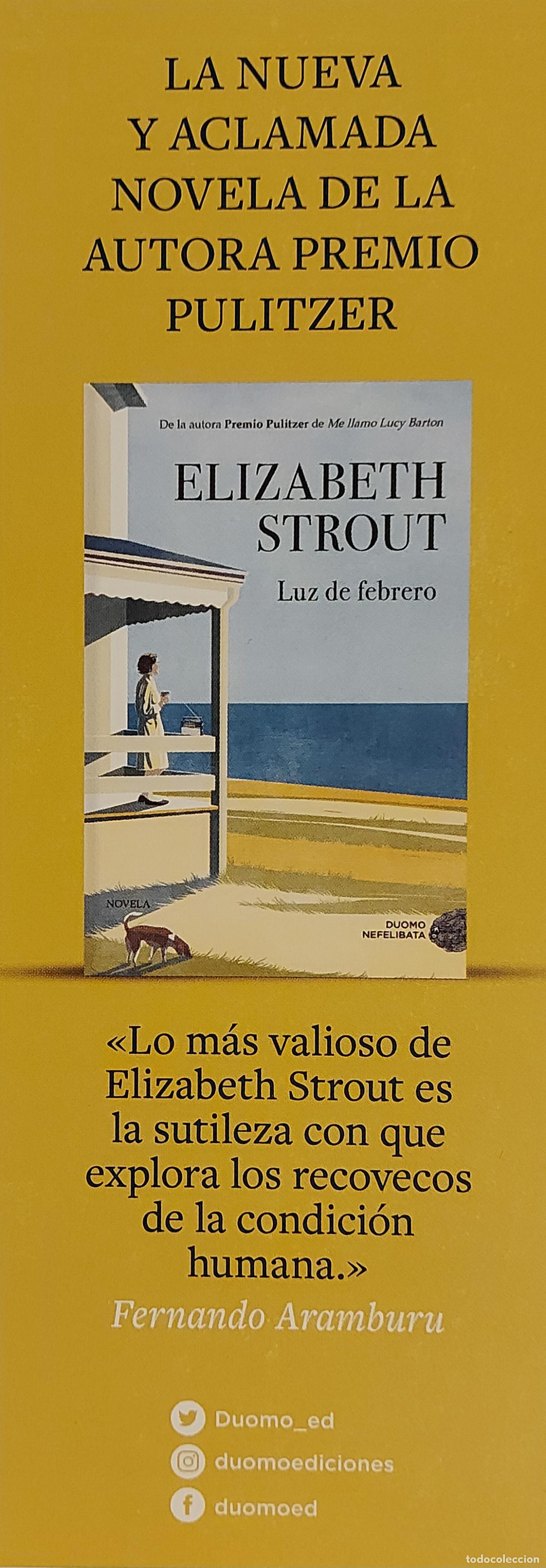 Collezionismo Segnalibri: MARCAP&Aacute;GINAS - DUOMO - LUZ DE FEBRERO - ELIZABETH STROUT