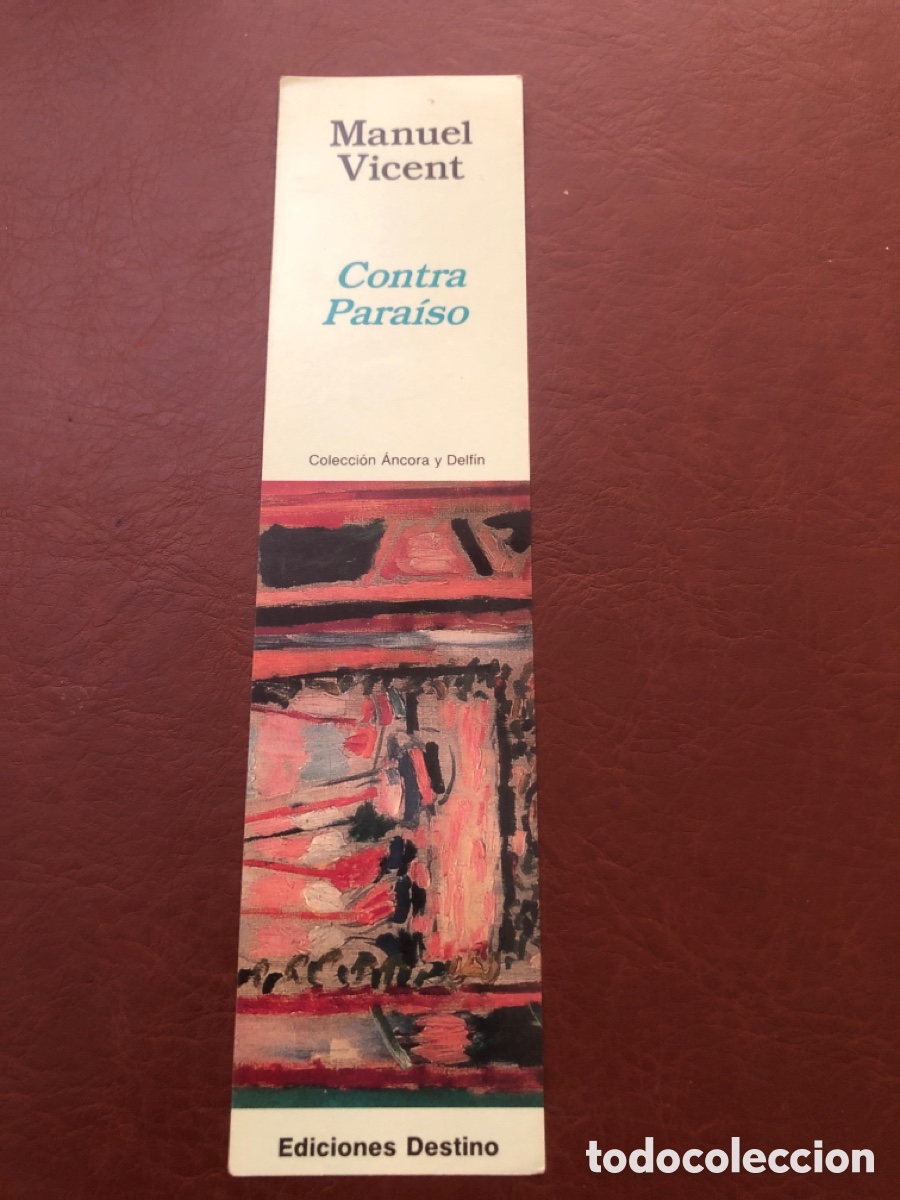 Collezionismo Segnalibri: Marcap&aacute;ginas libro Manuel Vicent. Ediciones Destino. ASM